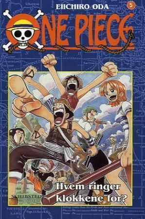 One piece. 5. Tagatameni kane wa naru