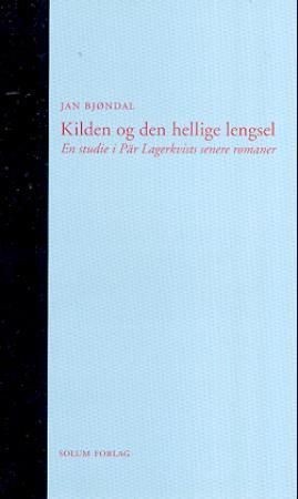 Kilden og den hellige lengsel