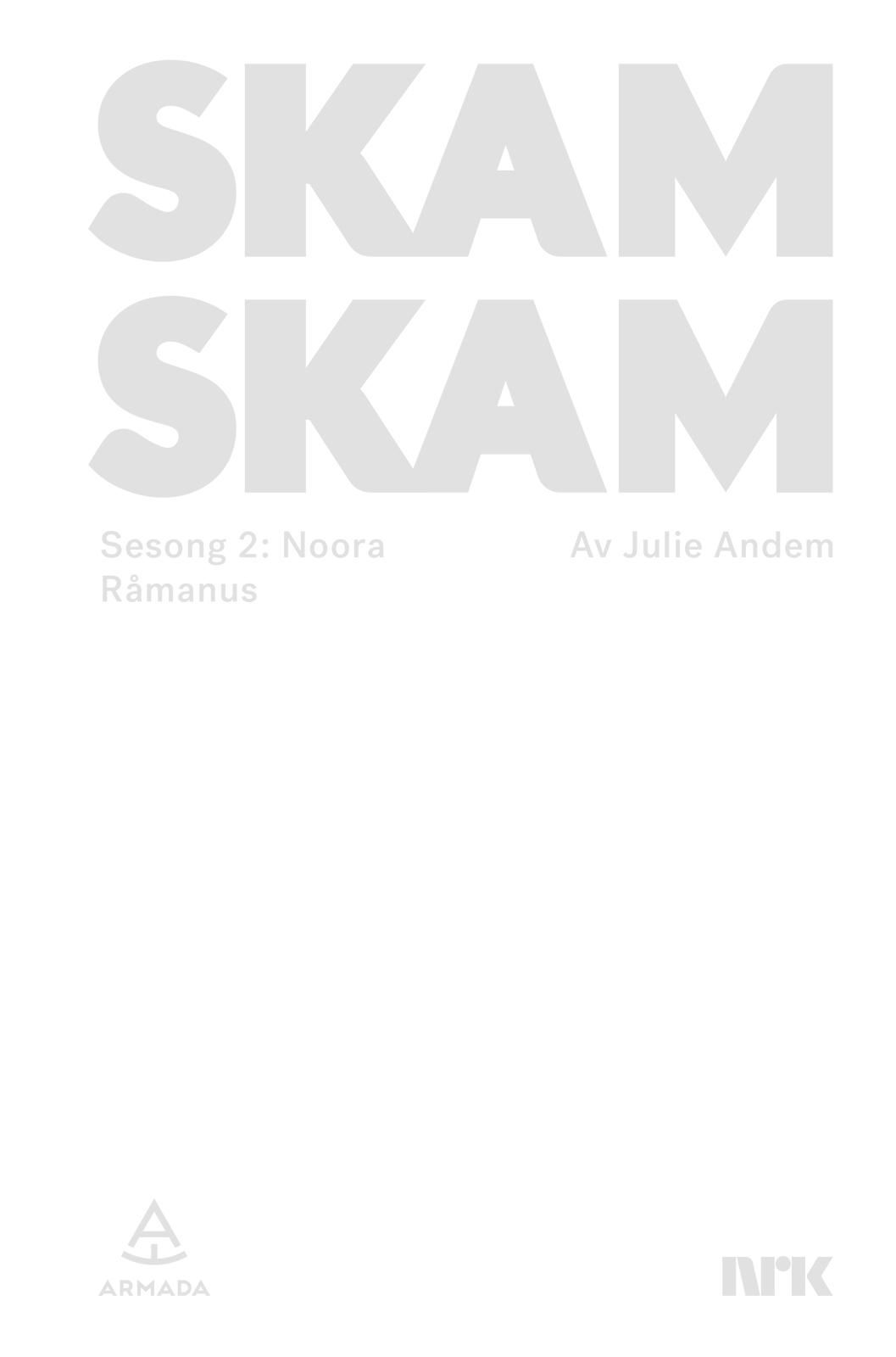Skam. Sesong 2. Noora