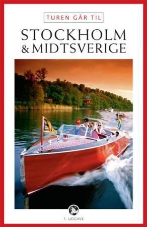 Turen går til Stockholm & Midtsverige