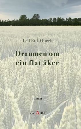 Draumen om en flat åker