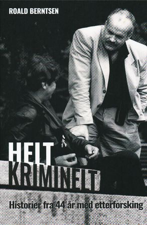 Helt kriminelt