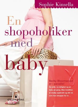 Shopaholic & baby