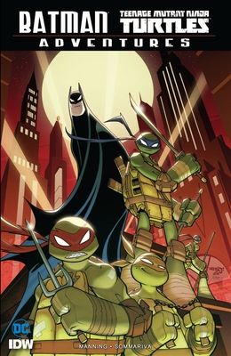 Batman/Teenage Mutant Ninja Turtles adventures