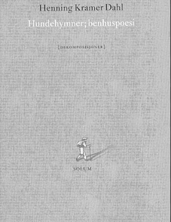 Hundehymner; benhuspoesi