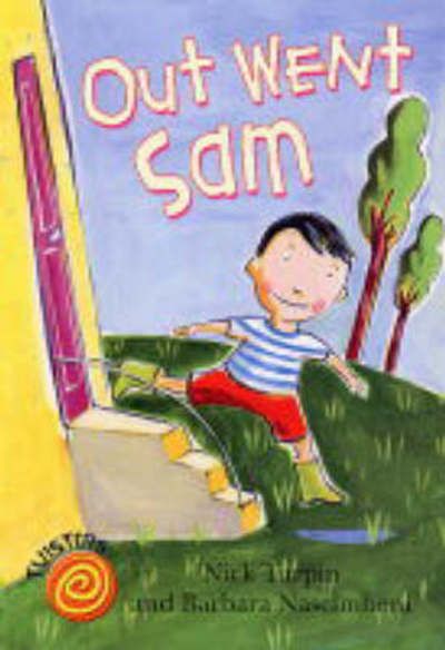Out went Sam