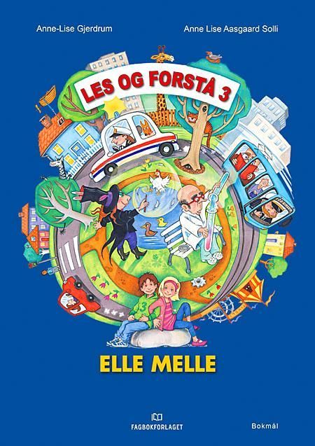 Elle melle. Lærerveiledning : 1. trinn