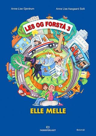 Elle melle. Lærerveiledning : 1. trinn
