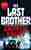 The last brother