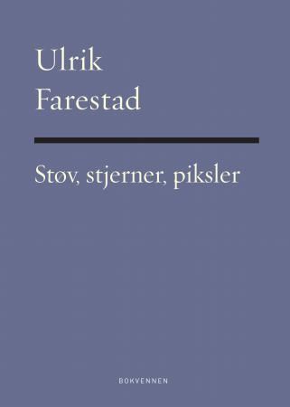 Støv, stjerner, piksler