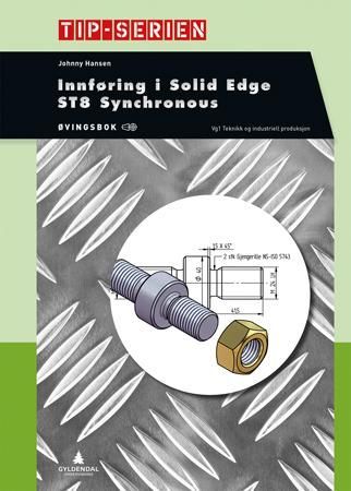 Innføring i Solid Edge ST8 Synchronous