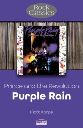 Prince and the revolution : Purple rain