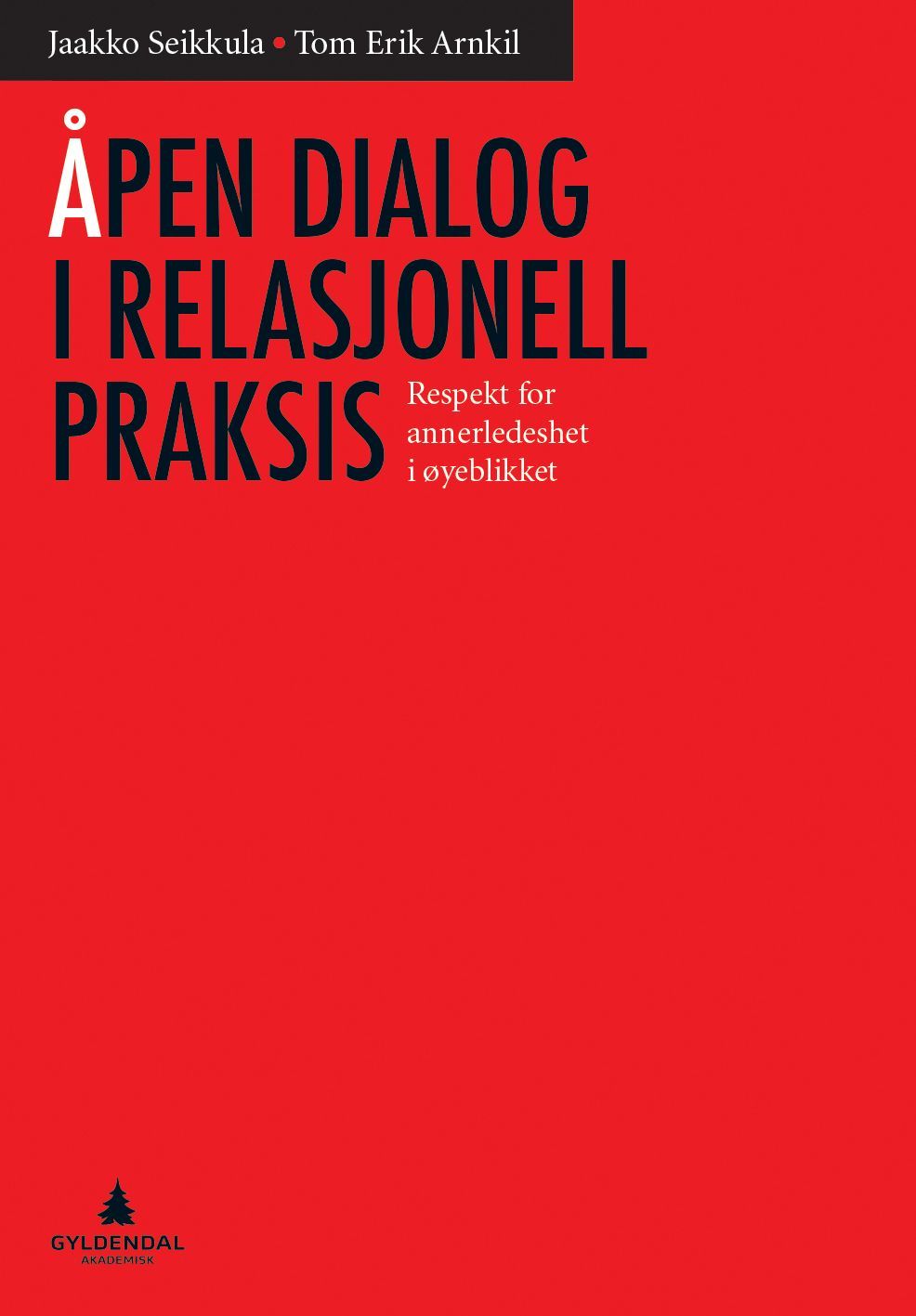Open dialogues in relational practices
