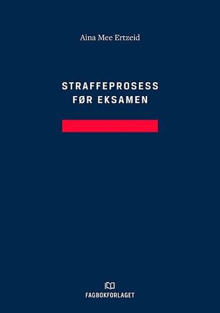 Straffeprosess før eksamen