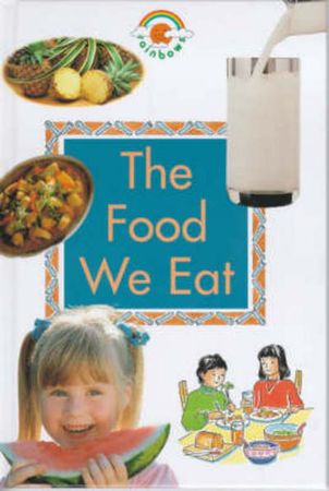 The food we eat