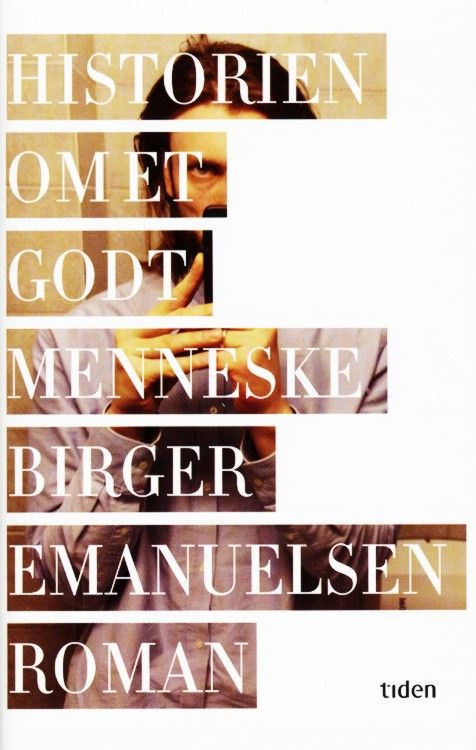 Historien om et godt menneske
