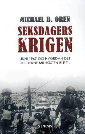 Six days of war