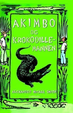 Akimbo and the crocodile man