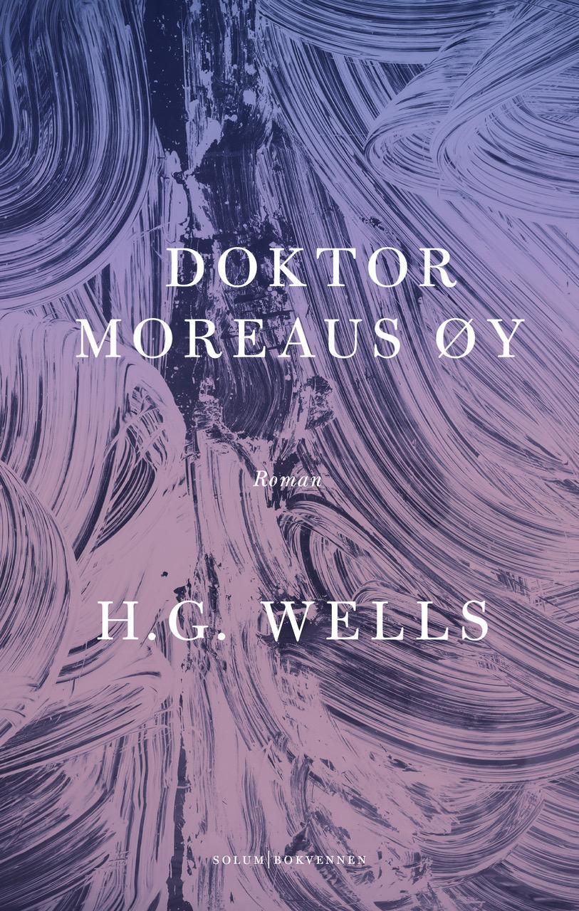 The island of Doctor Moreau