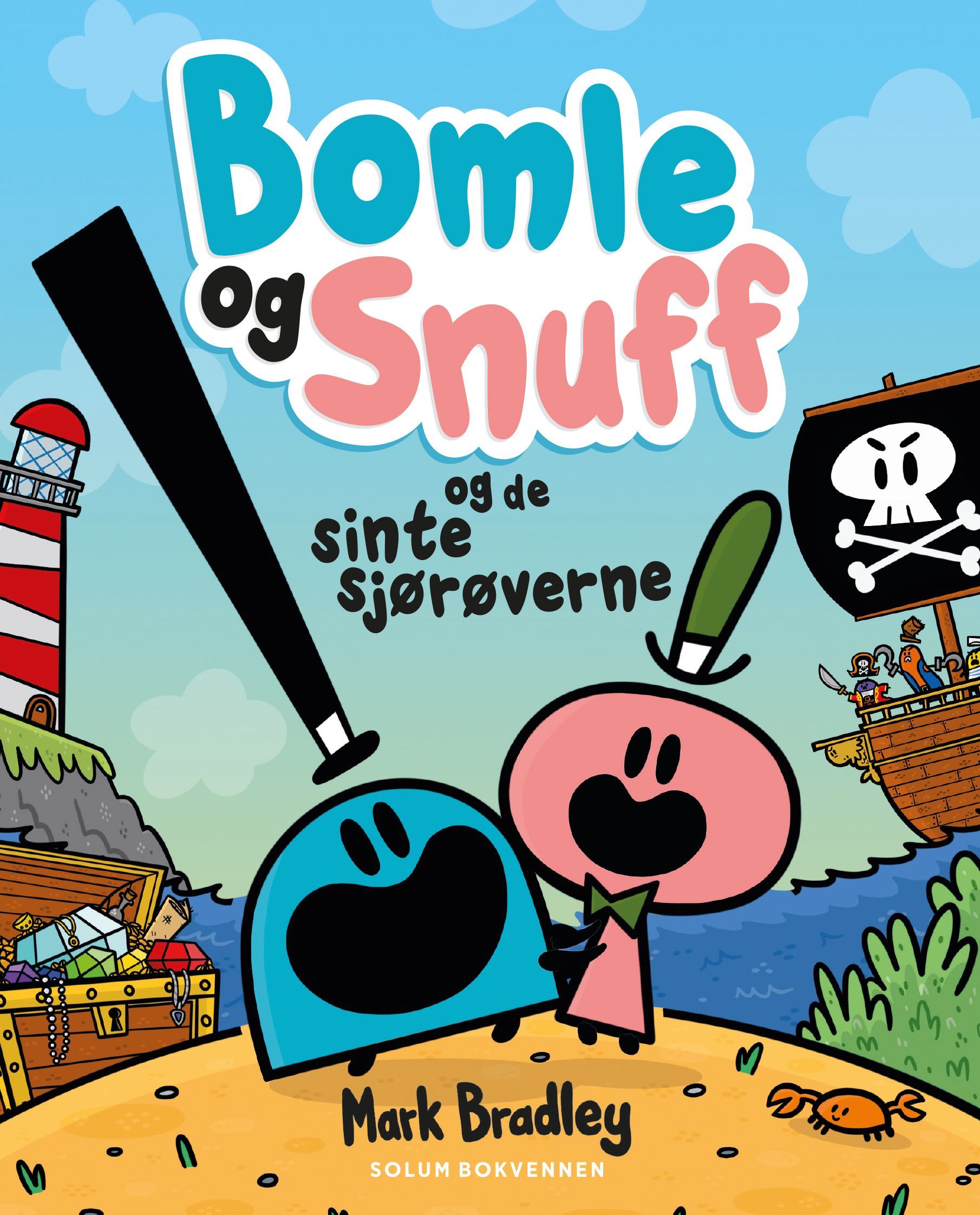 Bumble and Snug and the angry pirates