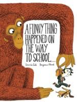 A funny thing happened on the way to school...