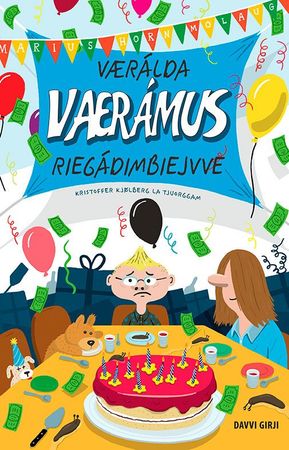 Verdens verste bursdag