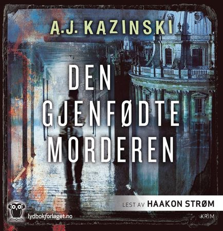 Den genfødte morder