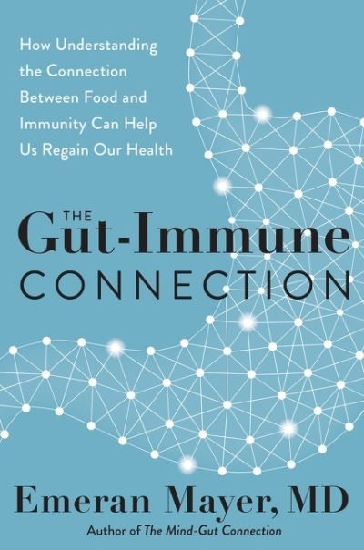 The gut-immune connection