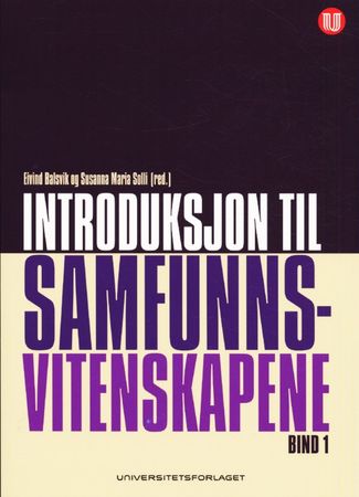 Introduksjon til samfunnsvitenskapene. Bind 1