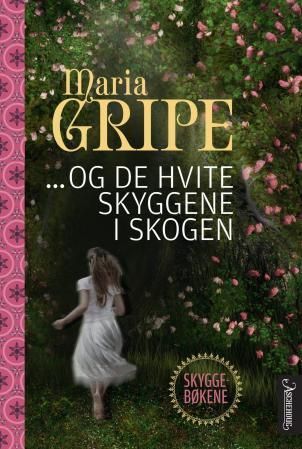 ...och de vita skuggorna i skogen
