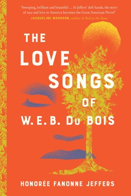 The love songs of W.E.B. Du Bois