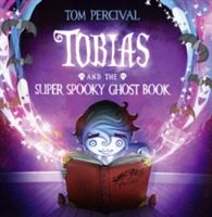 Tobias and the super spooky ghost book