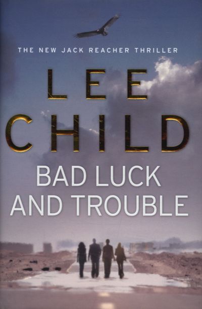 Bad luck and trouble