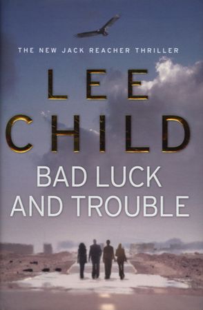 Bad luck and trouble