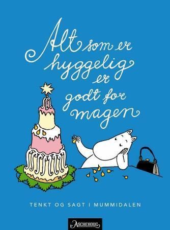 Allting som är trevligt är bra för magen
