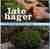 Late hager