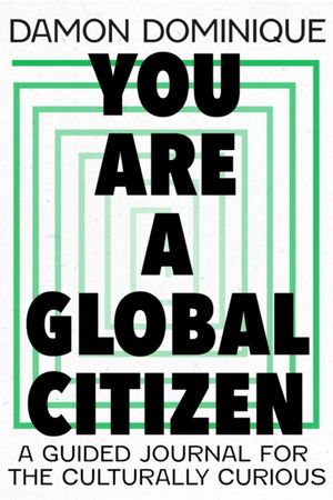 You are a global citizen