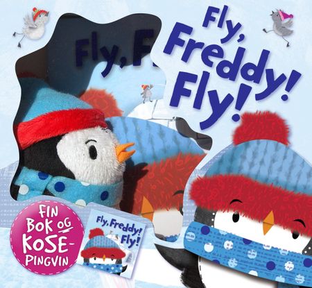 Fly, Freddy, fly