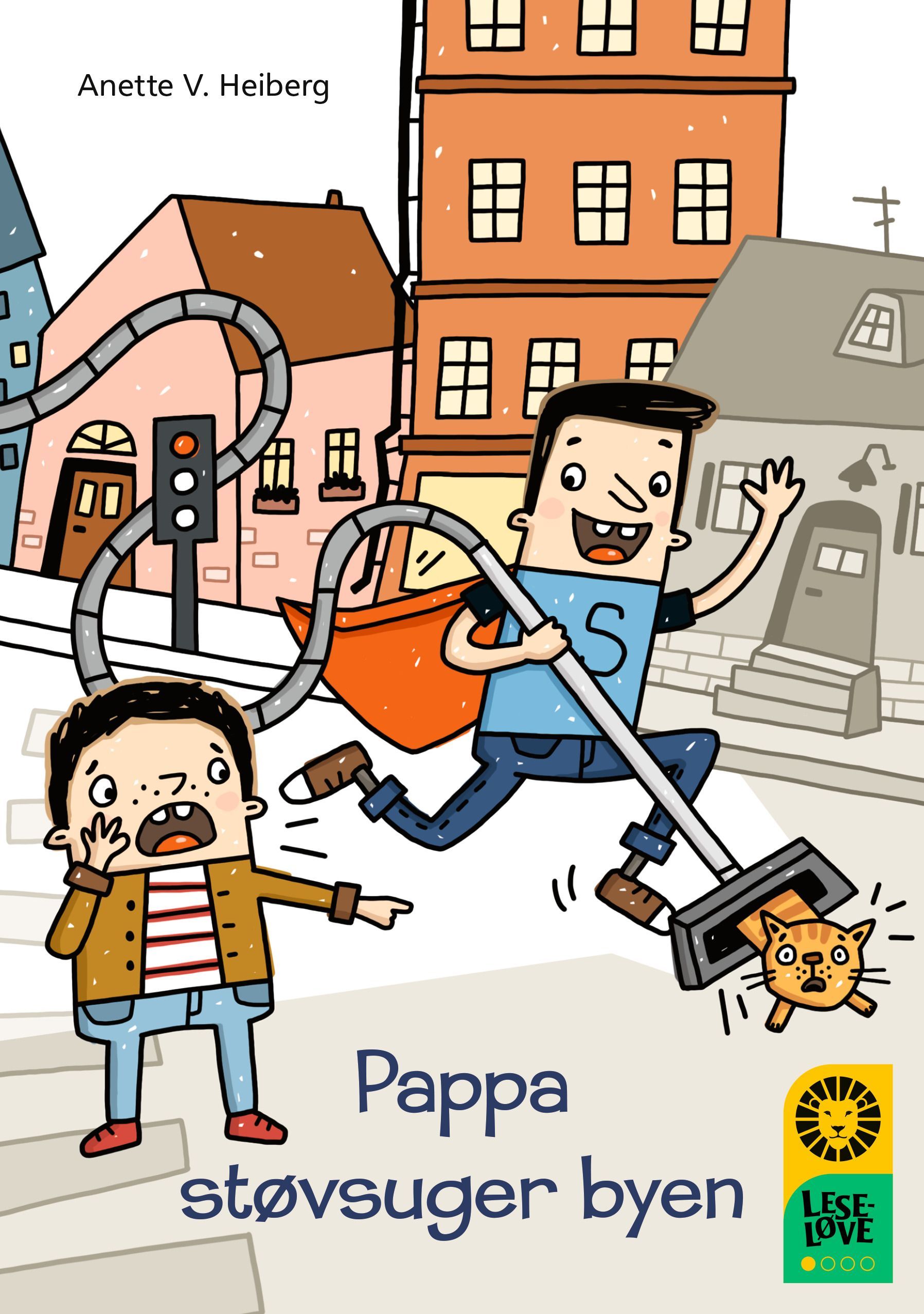 Pappa støvsuger byen