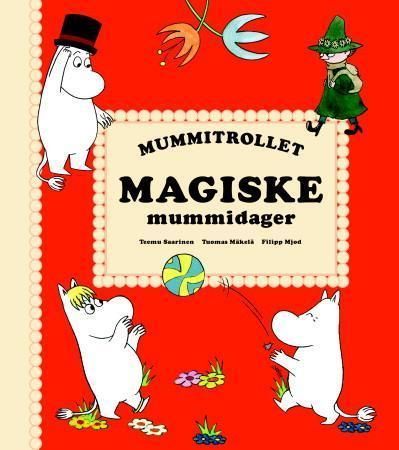 Muumit ja ihmeiden aika