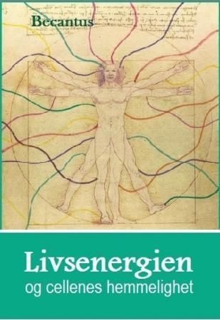 Livsenergien og cellenes hemmelighet