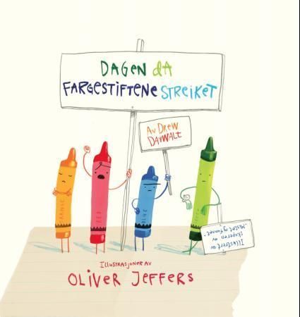The day the crayons quit