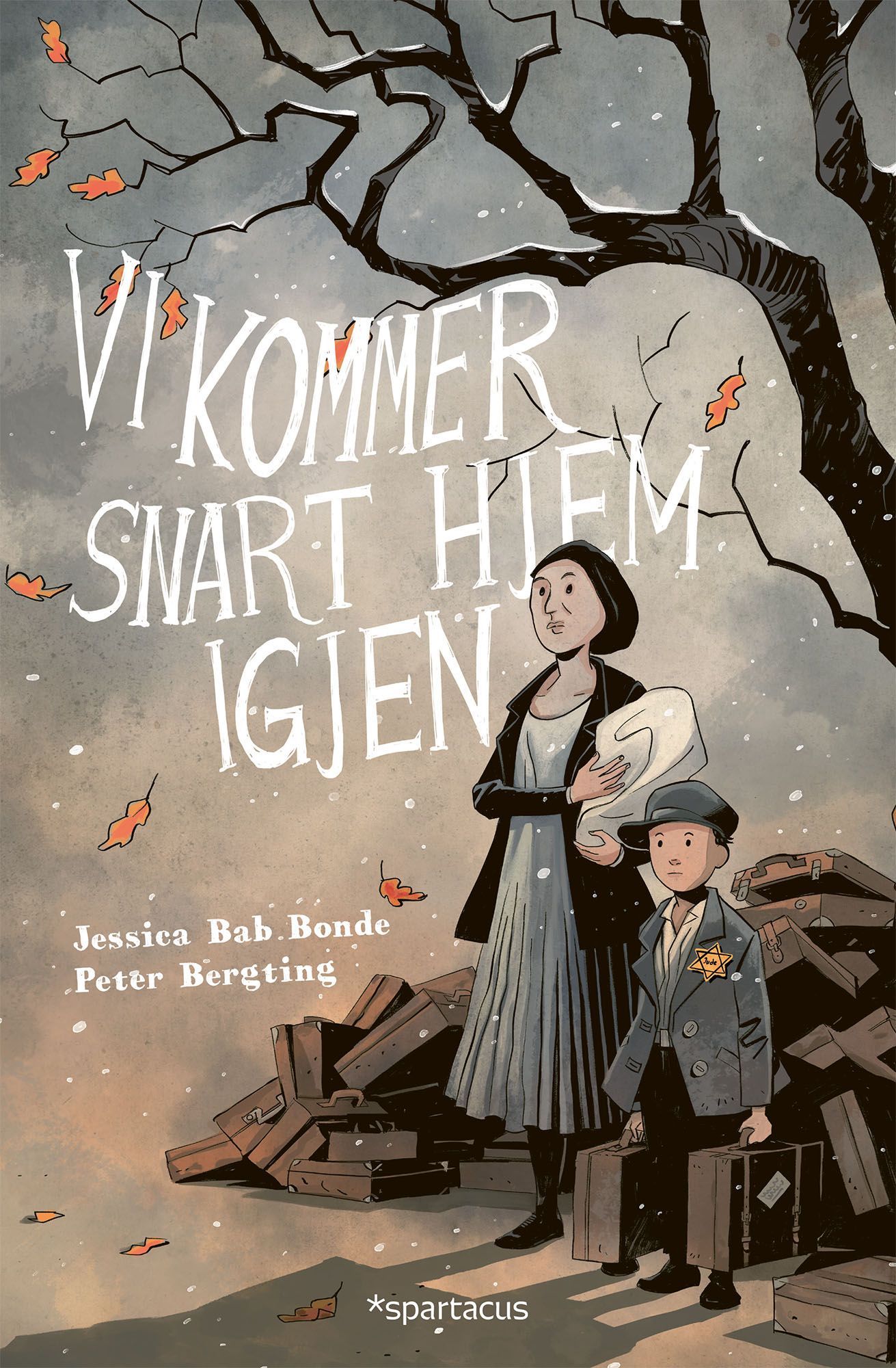 Vi kommer snart hem igen