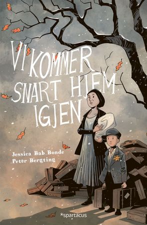 Vi kommer snart hem igen