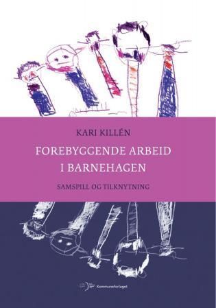 Forebyggende arbeid i barnehagen