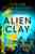 Alien clay