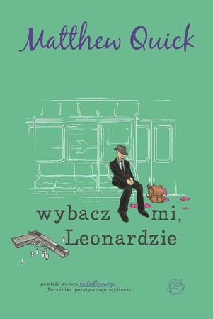 Forgive me, Leonard Peacock