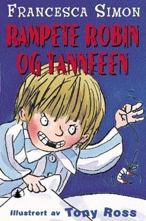 Horrid Henry tricks the tooth fairy