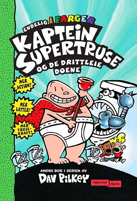 Captain Underpants and the attack of the talking toilets