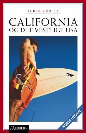 Turen går til Californien & det vestlige USA